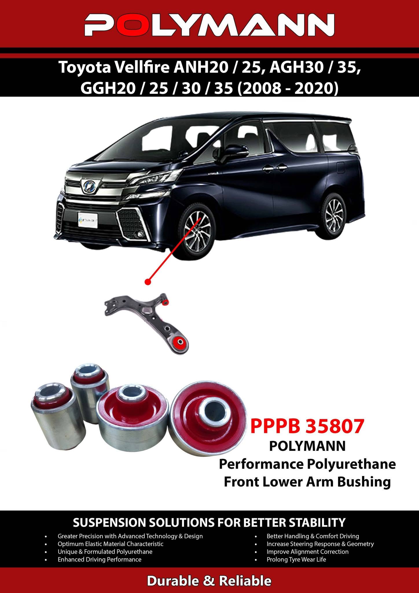 Toyota Vellfire ANH20/AGH30/GGH20–35 (2008–2020) Polymann Bushing Upgrade — Keeping Malaysia's Premium MPV Composed and Precise