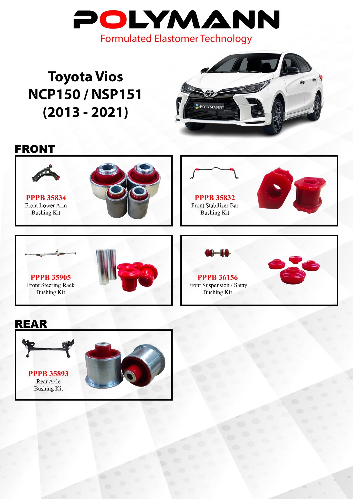 Toyota Vios NCP150/NSP151 (2013–2021) Polymann Bushing Upgrade — Front Lower Arm, Stabilizer Bar, Steering Rack, Satay Bushing & Rear Axle